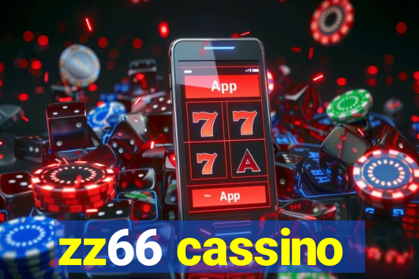 zz66 cassino